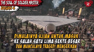 Pasukan penjaga dikalahkan dengan sangat mudah - ALUR CERITA FILM The Soul of Soldier Master PART 4