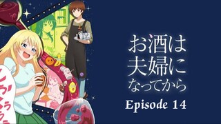 Osake wa Fuufu ni Natte kara Episode 14 ( English Sub)( Special)