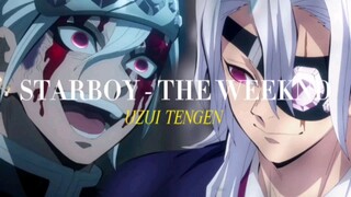 Pesona pria beristri 3🔥 - Uzui Tengen Starboy AMV