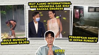 KOK MISS ECO INDONESIA GAK BISA BAHASA ENGRES , KOK BULE MAKAN SAJEN , KOK ADA HANTU DI DEPAN RUMAH