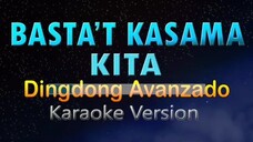 Basta't Kasama Kita (karaoke version) 🎵📺🎶🎤
