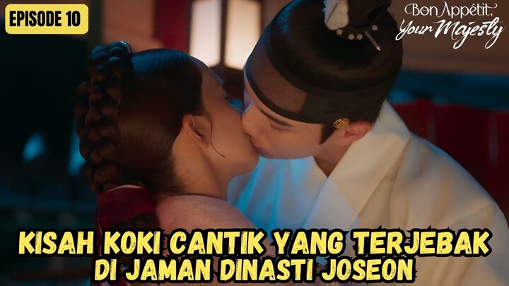 NEW KDRAMA (2025) - BON APPETIT YOUR MAJESTY EPISODE 10 SUB INDO