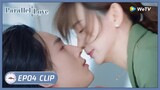 ENG SUB【 Parallel Love】EP04