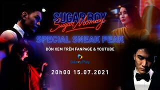 [8:00 PM] SPECIAL SNEAK PEEK | SUGAR BOY VS. SUGAR MOMMY (2021) | GALAXY PLAY ORIGINALS