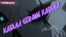 Kaijuu selamatkan nyawa manusia | KAIJUU 8 AMV