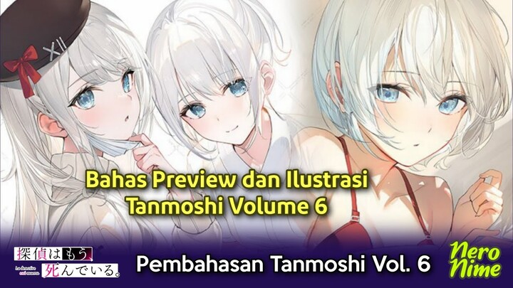 Bahas Preview dan Ilustrasi Tanmoshi Volume 6 | Spoiler Tanmoshi