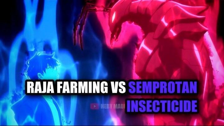 Raja Farming vs Semprotan Insecticide 🪰