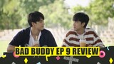 BAD BUDDY: REVIEW DO EPISÓDIO 9