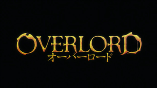 Overlord S1 Eps 2 Sub Indo