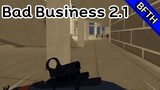 Roblox Bad Business 2.1 ยิงนัว 2.1