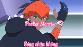 Pocket Monster 25 Sóng chân không