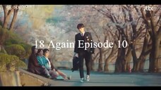 Eighteen Again Episode 10 (with english subs)