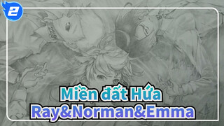 [Miền đất Hứa] Vẽ Ray&Norman&Emma_2