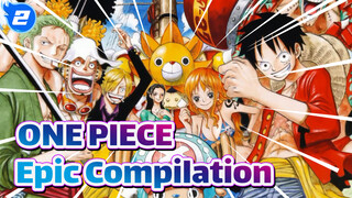 ONE PIECE|EPIC Compilation of ONE PIECE_2