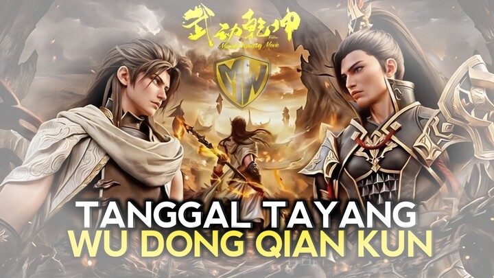 Kapan wu dong qian kun Season 5 tayang?