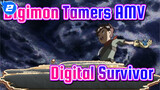 Digimon Tamers AMV
Digital Survivor_2