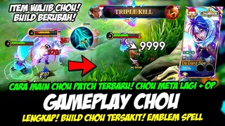 BUILD CHOU ITEM BARU + CARA MAIN CHOU PATCH TERBARU❗COMBO EXP CHOU ULTI FLICKER❗GAMEPLAY CHOU BUFF