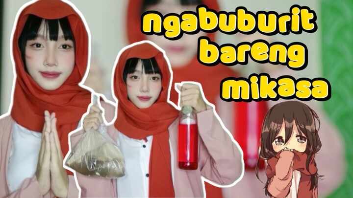 Mikasa Otw Bukber Bareng Rakyat Paradise🕺🏻