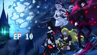 RWBY: Ice Queendom [ตอนที่ 10] ซับไทย