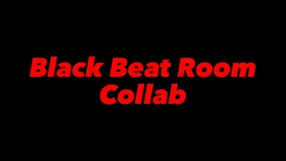 BLACK BEAT ROOM COLLAB (sticknodes)