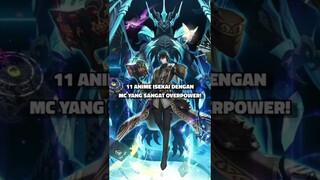 11 Rekomendasi anime isekai dengan mc kuat dan overpower terbaik. #shorts #rekomendasianime