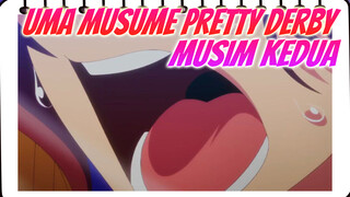 [Uma Musume Pretty Derby Sweet AMV] Musim Kedua!