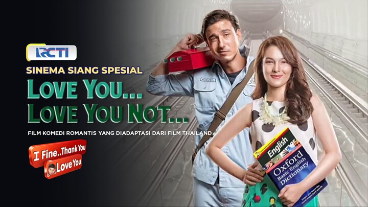 TVC Promo Sinema Siang Spesial RCTI "Love You... Love You Not" (20/01/2025) | RCTI HD