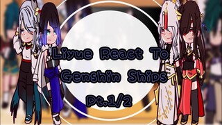 Genshin Impact react to ships (Pt.1/2) / / Gacha Club / / !GL x BL x Straight Ship! / / Mouchie