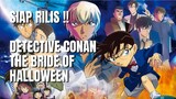 Siap Rilis !!! Film Ke 25 Detective Conan Bulan Mei Tahun Ini.