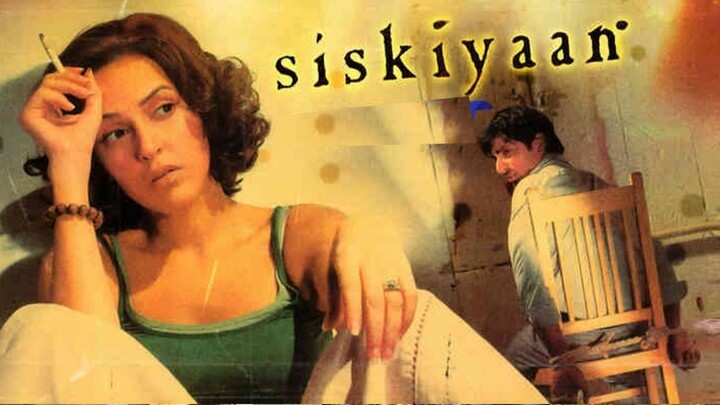 Siskiyaan (2005) Full Movie