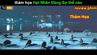 Thảm Họaa Hạf Nhân Đáng Sợ Thế nào ? - Review phim Pandora (2016)