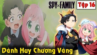 [Spy X Family Tập 16] Anya Cùng Damian Dành Được Huy Chương Vàng – Bộ Đôi Hợp Ý