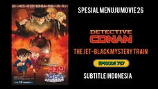 Detective Conan : The Jet - Black Mistery train _Subtitle Indonesia (Lanjutan )