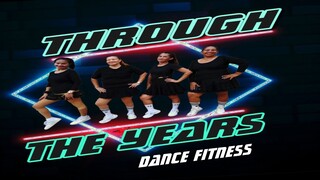 THROUGH THE YEARS - Batchata Version | Dance Fitness | Stepkrew Girls