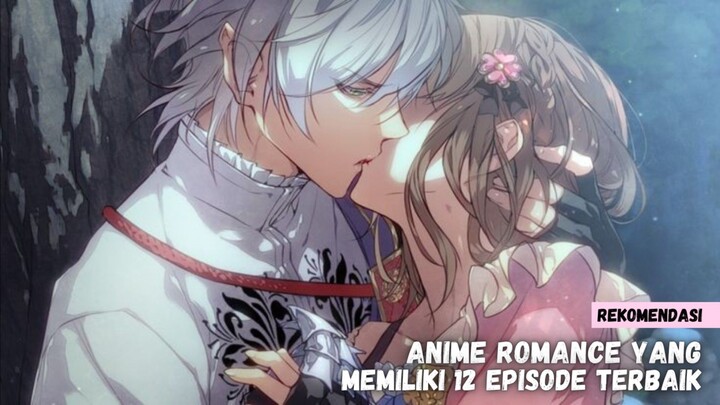 Rekomendasi anime romance yang memiliki 12 episode terbaik