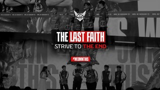 The Last Faith: Strive to the End