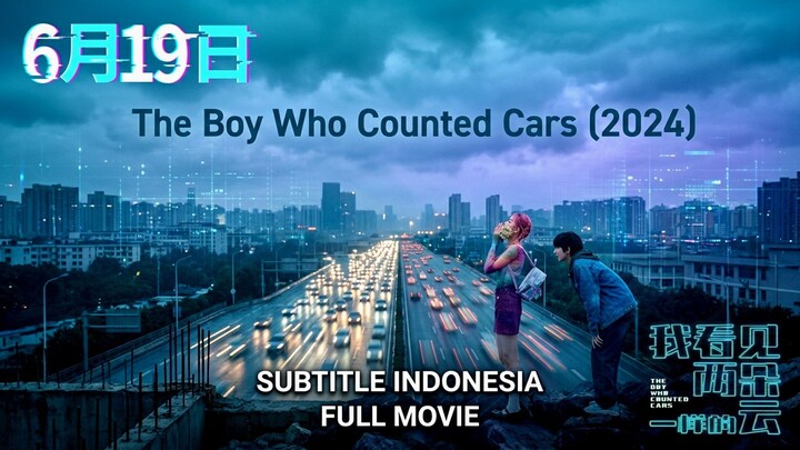 The Boy Who Counted Cars (2024) Sub Indo