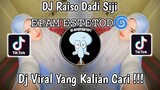 DJ RAISO DADI SIJI | AKU TETEP SAYANG KOWE SOUND 𝙴𝙿𝙰𝙼 𝙴𝚂𝚃𝙴𝚃𝙾𝙳🌀 VIRAL TIK TOK TERBARU 2023 !
