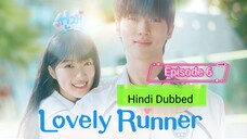 Lovely Runner Episode 6 in Hindi Dubbed ! ,