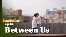 ๐ฐ๐ท EP. 2 Bound ConTracT (2025) ENG SUB