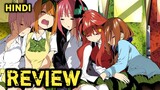 "Pach ladkiyo wala show"  The Quintessential Quintupletsanga Anime Review