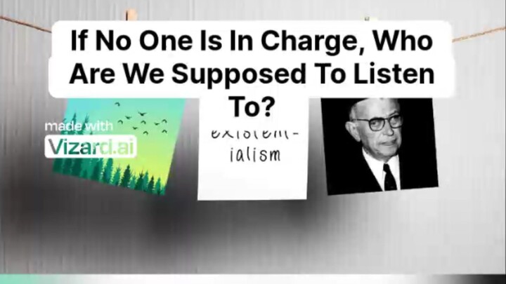 If No One Is In Charge, Who Are We Supposed To Listen