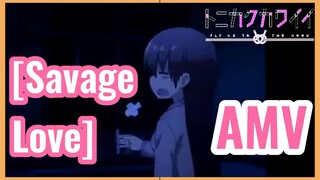 [Savage Love] AMV