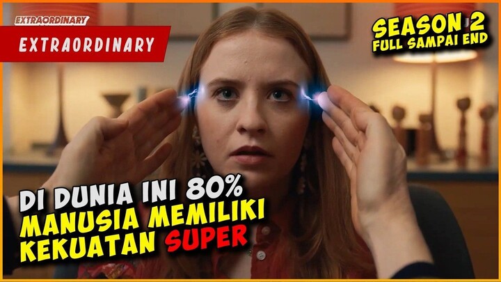 Ini Yang Terjadi Ketika SEMUA MANUSIA Memiliki KEKUATAN SUPER  ALUR CERITA EXTRA