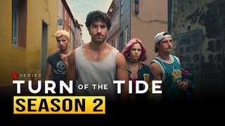 Turn of the Tide Season 2 Announcement Teaser - US News Box Official