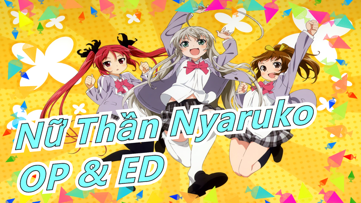 [Nữ Thần Nyaruko] OVA mới/Album OP&ED