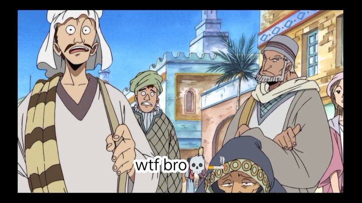 arabasta skeleton meme🗿🚬