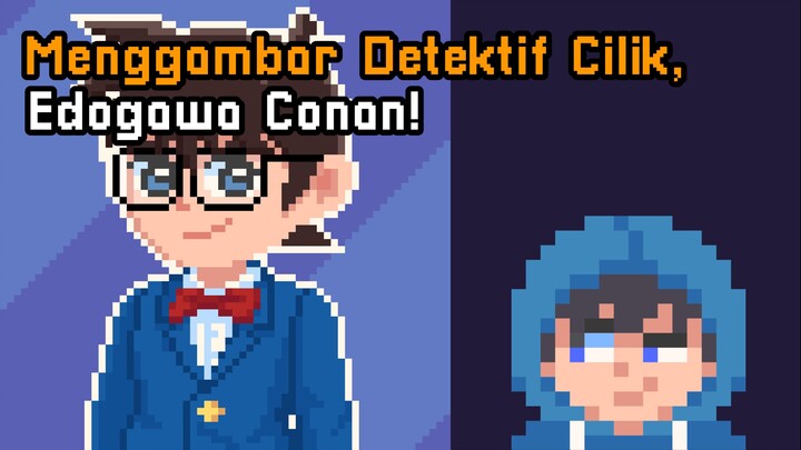Menggambar Detective Cilik! Edogawa Conan! | Anime Detective Conan | Pixel Art Timelapse