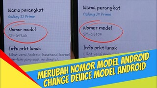 Cara ubah nomor model j2 prime | Android