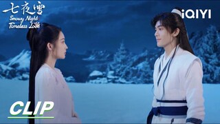 Clip: Huo Zhanbai said Xue Ziye is suitable for a hairpin | Snowy Night Timeless Love 七夜雪 | iQIYI
